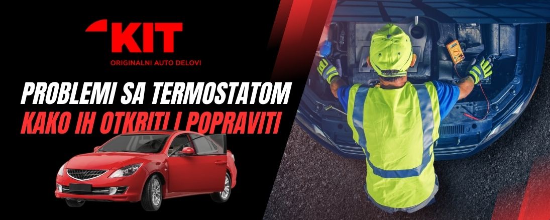 Problemi sa termostatom - kako ih otkriti i popraviti